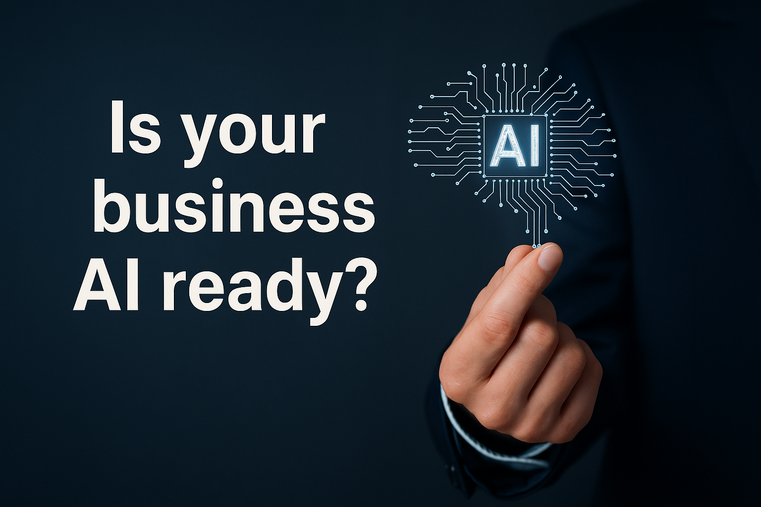 Is your business AI ready?